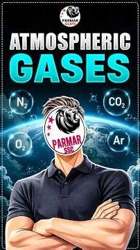 Master Atmospheric Gases in 60 Seconds! 🌍