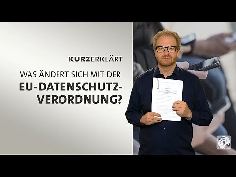 #kurzerklärt: Was ändert sich mit der EU-Datenschutzverordnung?