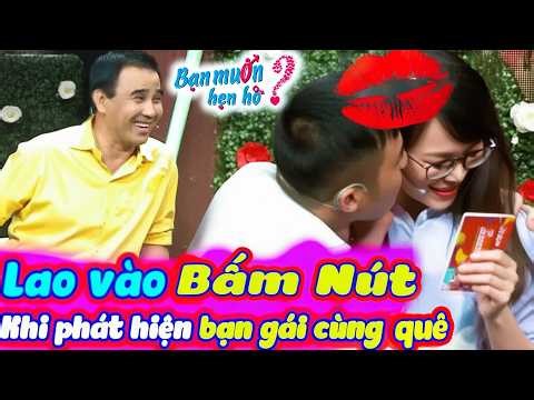 Vừa nghe cô gái CÙNG QUÊ chàng LAO VÀO bấm nút ÔM HÔN lia lịa Quyền Linh trầm trồ | Bạn Muốn Hẹn Hò