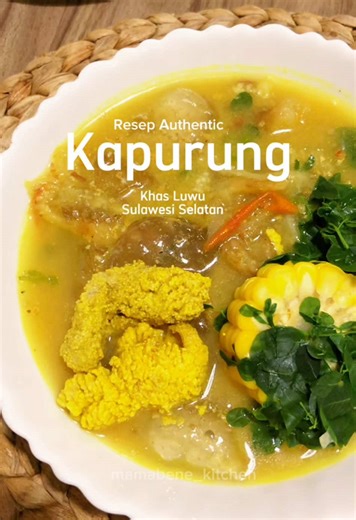 Mama Bene Kitchen (@mama.bene.kitchen) - Resep Kapurung Asli Sulawesi yang Lezat