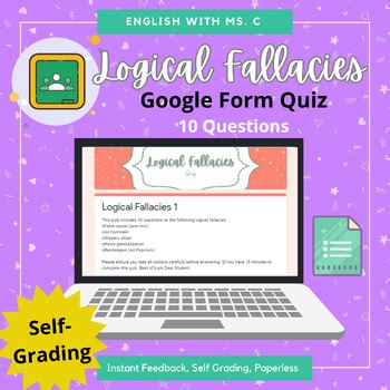Ready-to-Use Logical Fallacies Quiz (Self-Grading Quiz)