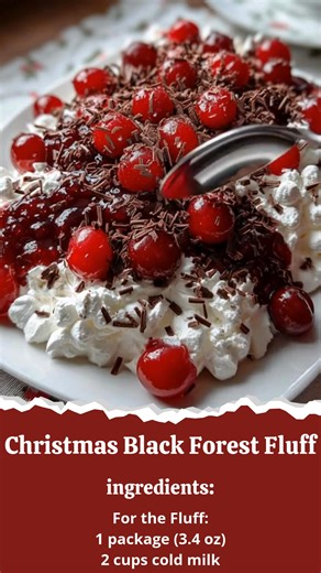 🍒 Christmas Black Forest Fluff is a rich and festive no-bake dessert. Ingredients: - For the Fluff: - 1 package (3.4 oz) instant chocolate pudding mix - 2 cups cold milk - 1 cup whipped topping (e.g., Cool Whip) - 1 can (21 oz) cherry pie filling - 1/2 cup mini chocolate chips - 1 cup mini marshmallows - For Garnish: - Additional whipped topping - Fresh cherries or maraschino cherries - Chocolate shavings or sprinkles | Favorites Recipes
