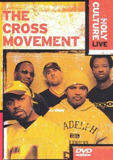 The Cross Movement: Holy Culture Live (2004) - Movie