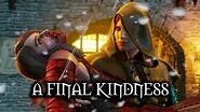 The Witcher 3 Wild Hunt - A Final Kindness (Spoilers)