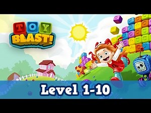 Toy Blast Level 1-10 Gameplay Walkthrough