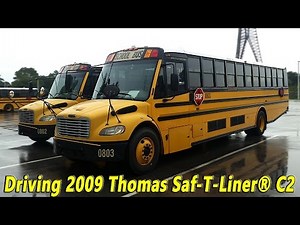 Driving 2009 Thomas Saf-T-Liner® C2 [BUS #0803]