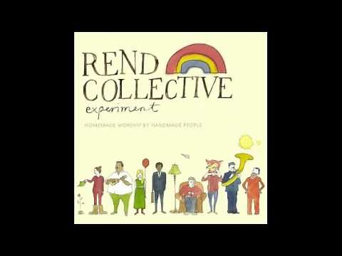Rend Collective Experiment - Alabaster