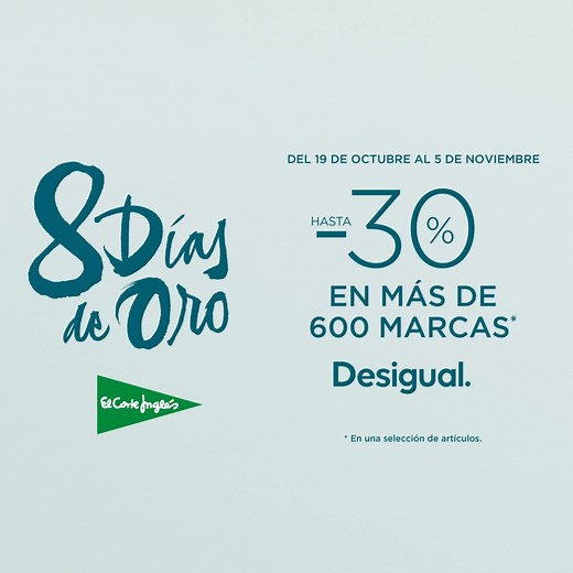 ✨ Llegan los 8 Días de Oro de El Corte Inglés con hasta un -30% en una selección de artículos de más de 600 marcas. Solo del 19 de octubre al 5 de noviembre. bit.ly/45wgg0B | El Corte Inglés