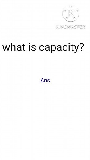 What is capacity?#shorts #class12