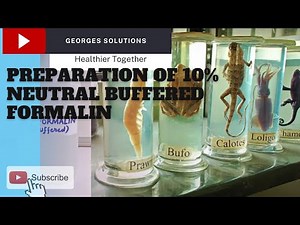 Preparation of 10% Neutral Buffered Formalin