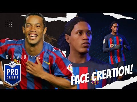FIFA 23 - RONALDINHO Face Creation