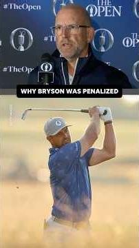 Explained: Bryson DeChambeau's two-shot penalty at The Open #golf #TheOpen #brysondechambeau