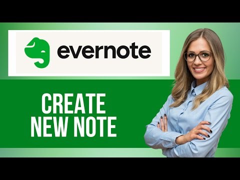 How to Create New Note on Evernote — Step by Step Evernote Tutorial