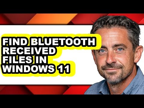 How to Find Bluetooth Received Files in Windows 11 (only Way)