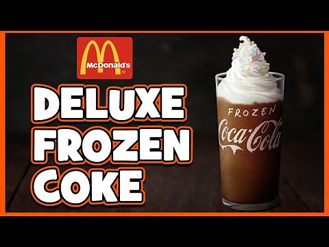 REVIEW: McDonald's Frozen Coke Deluxe