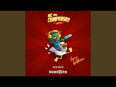 Ace Race (From "MC Championship Season 2")