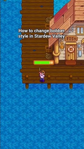 How to change bobber style in Stardew Valley #stardewvalley #stardew