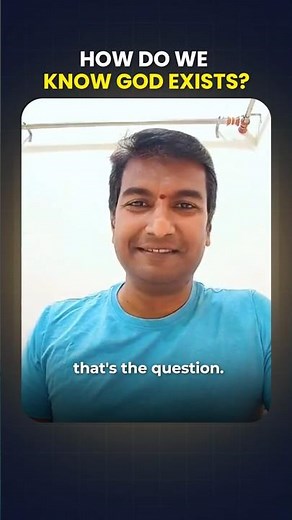 How do we know God exists?