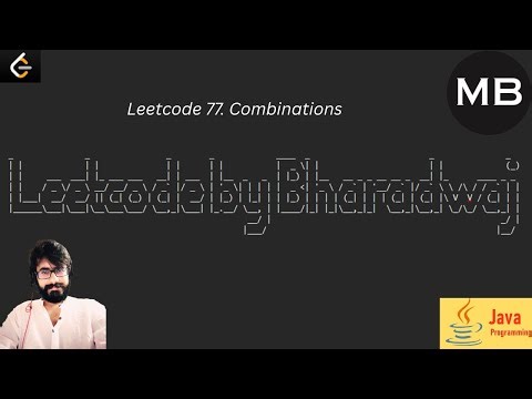 127. Leetcode 77. Combinations : JAVA