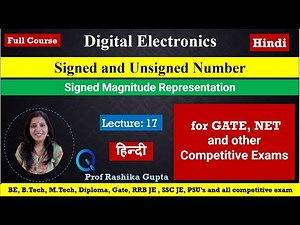 #17 What is Signed & Unsigned Numbers (Hindi) | Number system | Digital Electronics.
