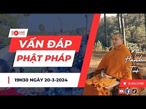 Vấn đáp Phật pháp 1-10 _ Sư Hạnh Tuệ