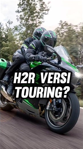 Ninja H2R Touring Version?