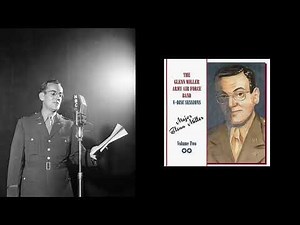 Glenn Miller - Army Air Corps Song