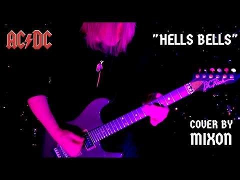 "Hells Bells" AC/DC cover by MIXON