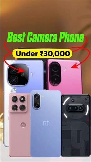 Best Camera Phones 2025 🤯 Under ₹30,000 – DSLR Killer List!