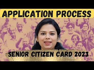 Senior Citizen Card Application process
