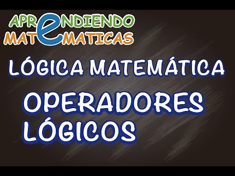 Operadores lógicos y valores de verdad : Lógica Matemática