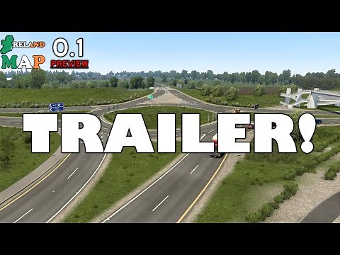 Euro Truck Simulator 2: Ireland Map 0.1 Trailer