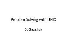 Problem Solving with UNIX