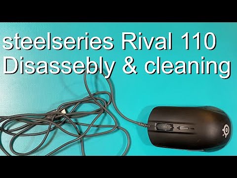 steelseries Rival 110 gaming mouse | Disassembly & cleaning