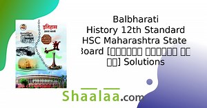 Balbharati solutions for History [Marathi] 12 Standard HSC Maharashtra State Board chapter 5 - भारत : सामाजिक व धार्मिक सुधारणा [Latest edition] | Shaalaa.com