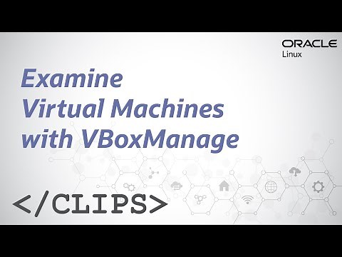 Examine Virtual Machines with VBoxManage