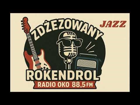 Zdżezowany Rokendrol JAZZ 17 03 2026