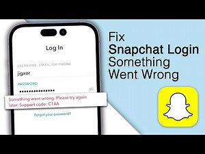 Fix Snapchat Login Something Went Wrong Please Try Again Later!