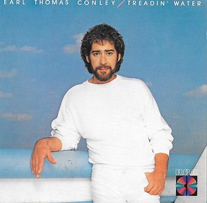 Earl Thomas Conley - Treadin' Water