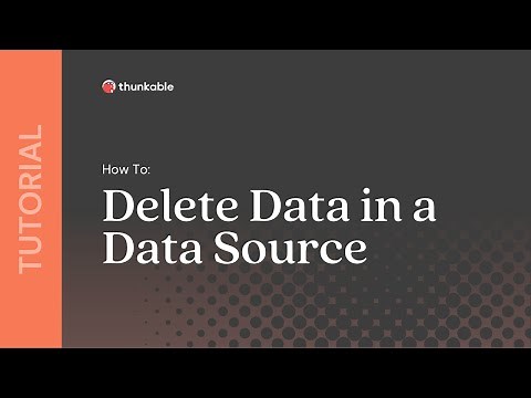 How to Delete Data in a Thunkable Data Source
