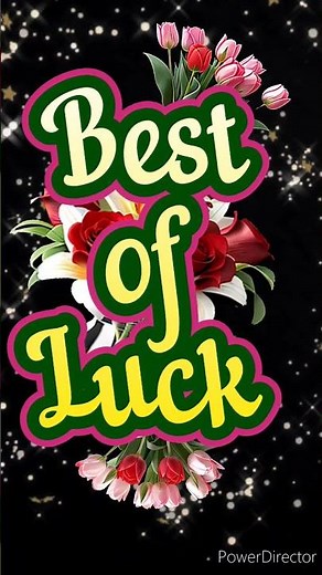 Best of luck status 😊 #wishes #viral #newstatus #ytshorts #shortsfeed #shorts