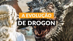 317K views · 7K reactions | A evolução de Drogon em Game of Thrones! | Poltrona Nerd | Facebook