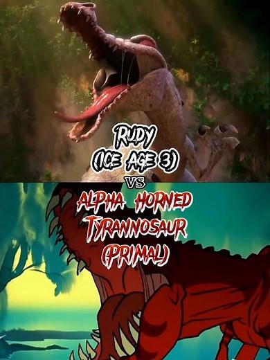 Rudy (Ice Age) vs Alpha Horned Tyrannosaur (Primal)