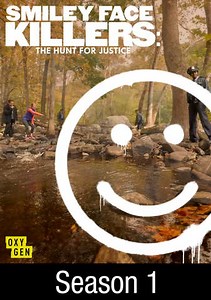 Smiley Face Killers: The Hunt for Justice: Will Hurley