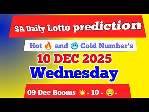 Sa daily lotto prediction of 10 Dec 2025 | South Africa daily lotto Prediction