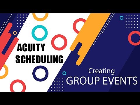 Creating Group Events in Acuity Scheduling - Squarespace