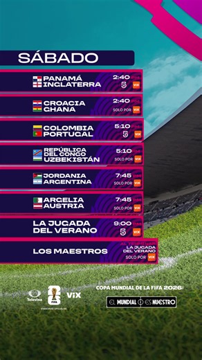 Toma nota para que no te pierdas nada de la programación de este sábado 27 de junio 📺 ⚽ El Mundial es nuestro y dise disfruta por Televisa y #TodoElMundialPorViX Solo disponible en México