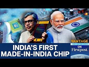 Semicon India 2025: Can India Win the Global Chip Race? | Vantage on Firstpost | N18G