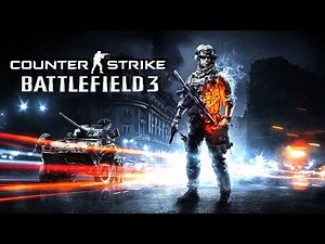 Counter-Strike: Battlefield 3 [CS: Source Mod]