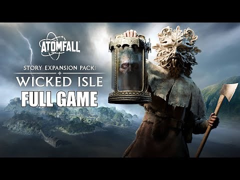 Atomfall - Wicked Isle DLC - Gameplay Walkthrough (FULL GAME)